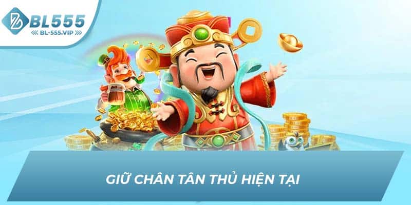 Giữ chân tân thủ hiện tại