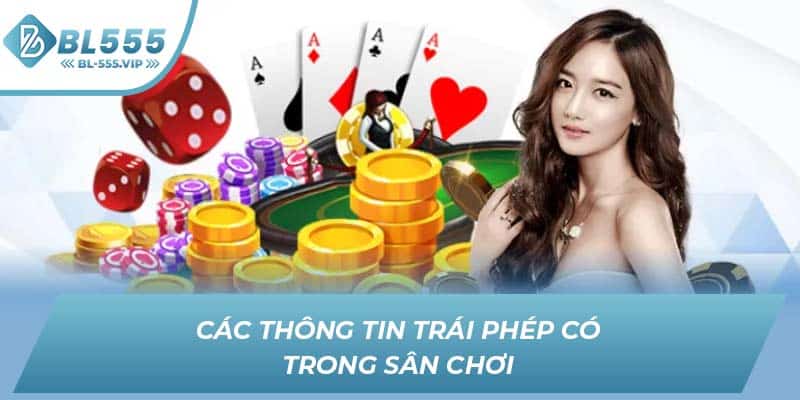 Các thông tin trái phép có trong sân chơi